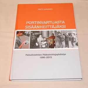 Pentti Kurunmäki Portinvartijasta sisäänheittäjäksi